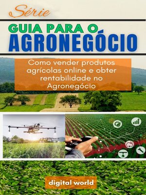 cover image of Como vender produtos agrícolas online e obter rentabilidade no Agronegócio
